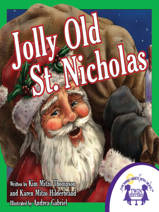 Title details for Jolly Old St. Nicholas by Kim Mitzo Thompson - Available